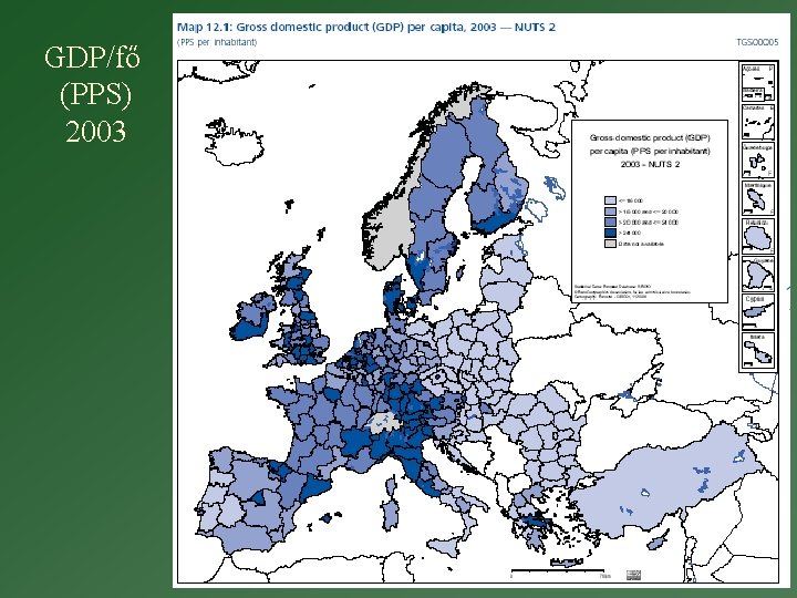 GDP/fő (PPS) 2003 