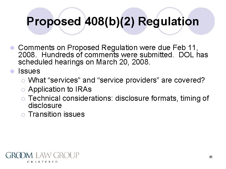Proposed 408(b)(2) Regulation Comments on Proposed Regulation were due Feb 11, 2008. Hundreds of