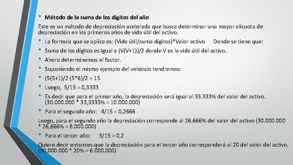  • Método de la suma de los dígitos del año Este es un