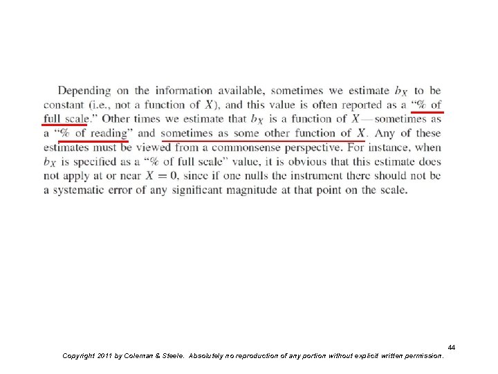 44 Copyright 2011 by Coleman & Steele. Absolutely no reproduction of any portion without