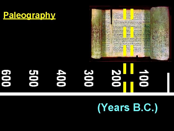 Paleography (Years B. C. ) 