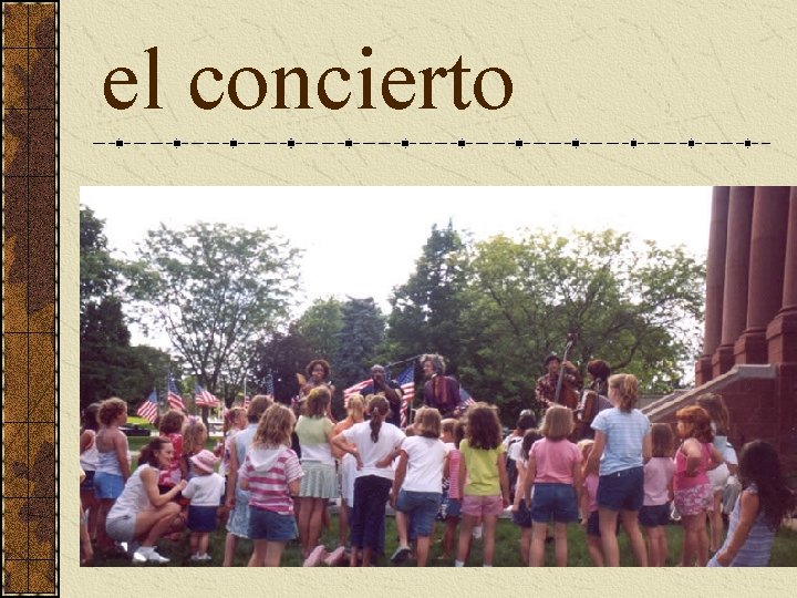 el concierto 