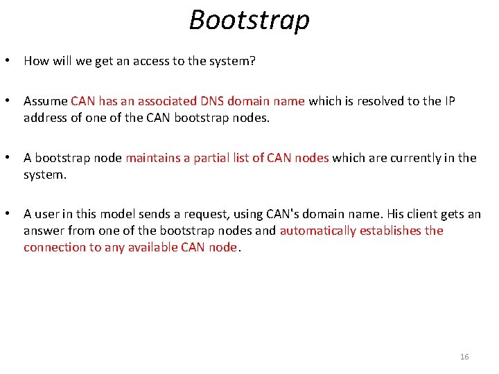 Bootstrap • How will we get an access to the system? • Assume CAN