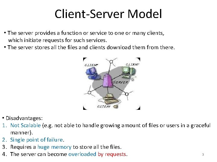 Client-Server Model • The server provides a function or service to one or many