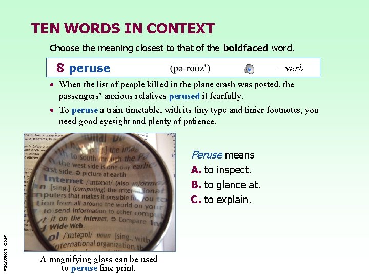 TEN WORDS IN CONTEXT Choose the meaning closest to that of the boldfaced word.