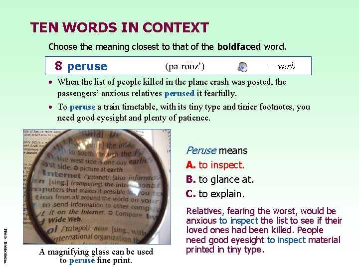 TEN WORDS IN CONTEXT Choose the meaning closest to that of the boldfaced word.