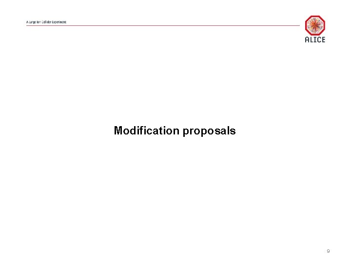 Modification proposals 9 