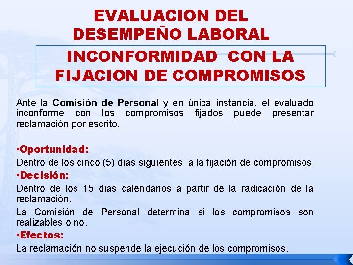 EVALUACION DEL DESEMPEÑO LABORAL INCONFORMIDAD CON LA FIJACION DE COMPROMISOS Ante la Comisión de