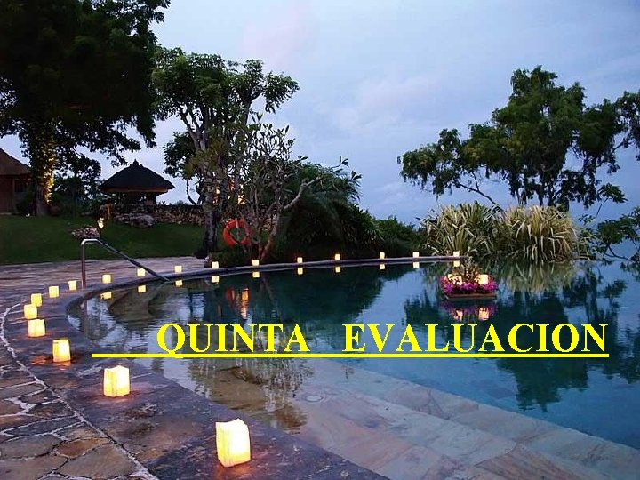 QUINTA EVALUACION 