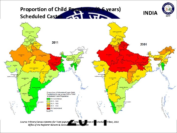 Proportion of Child Population(0 -6 years) Scheduled Castes Source: Primary Census Abstract for Total