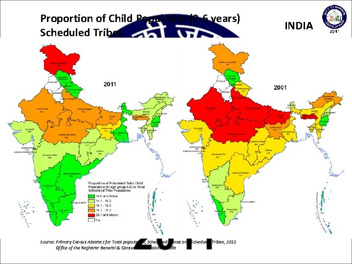 Proportion of Child Population(0 -6 years) Scheduled Tribes Source: Primary Census Abstract for Total