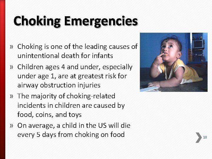 Choking Emergencies » Choking is one of the leading causes of unintentional death for