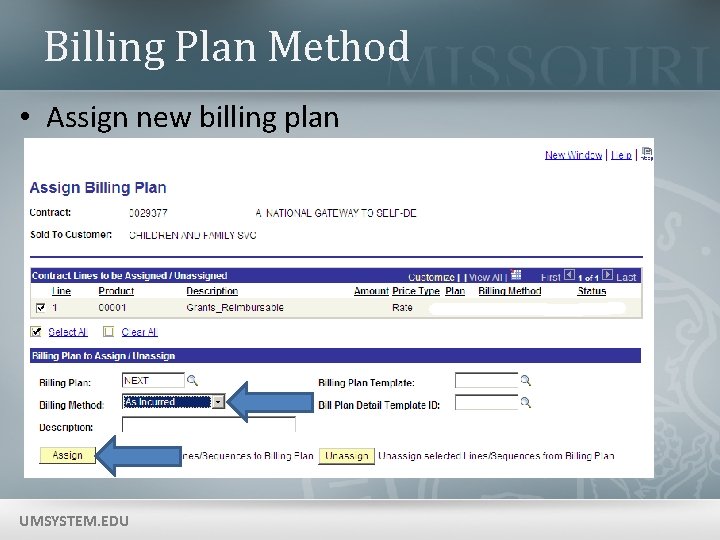 Billing Plan Method • Assign new billing plan UMSYSTEM. EDU 