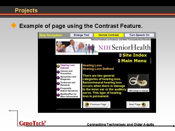 Projects Example of page using the Contrast Feature. Connecting Technology and Older Adults 