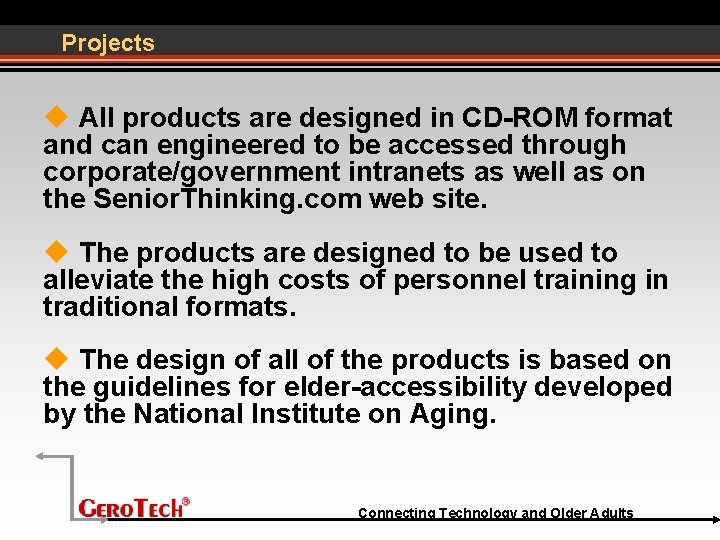 Projects All products are designed in CD-ROM format and can engineered to be accessed