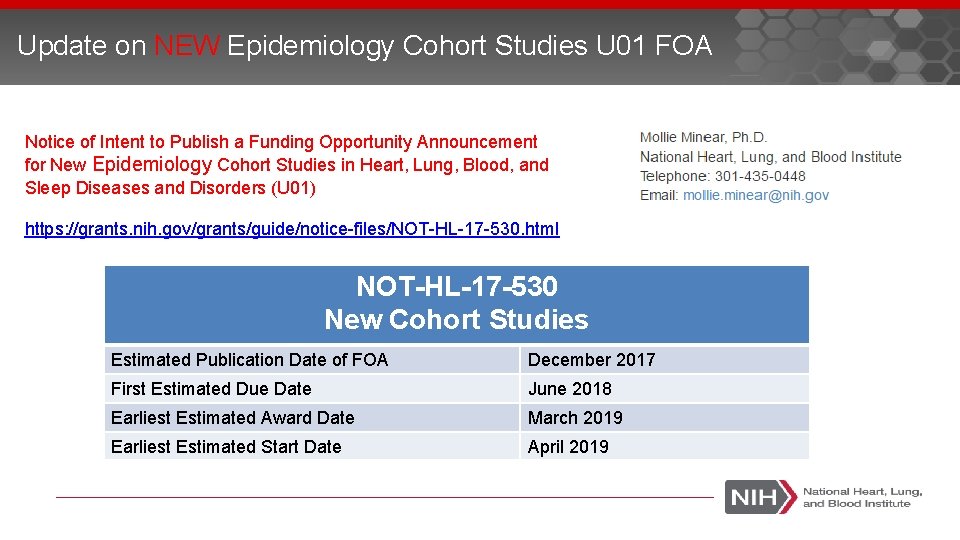 Update on NEW Epidemiology Cohort Studies U 01 FOA Notice of Intent to Publish