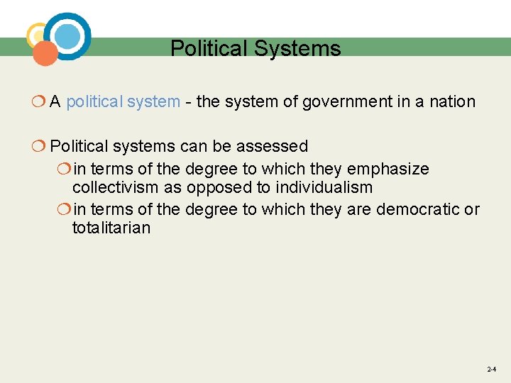 Political Systems ¦ A political system - the system of government in a nation