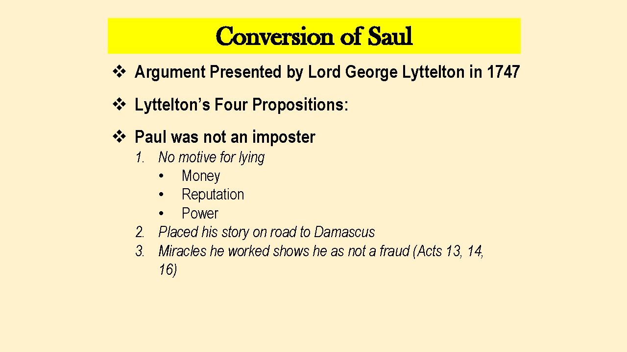 Conversion of Saul v Argument Presented by Lord George Lyttelton in 1747 v Lyttelton’s