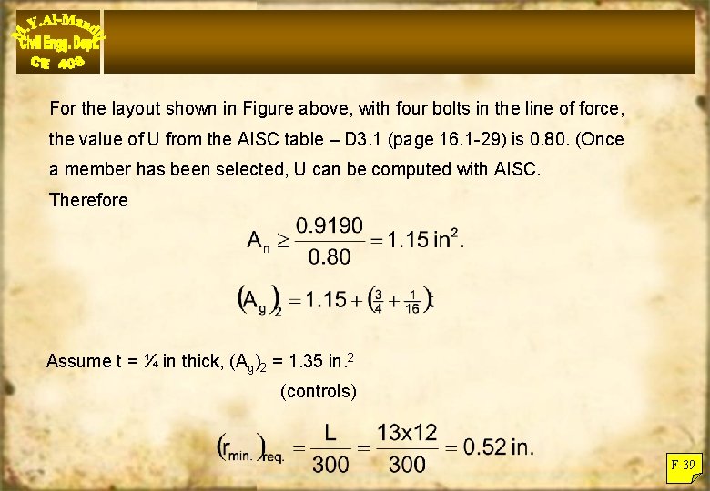 For the layout shown in Figure above, with four bolts in the line of