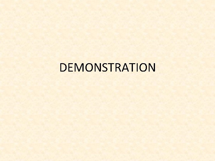 DEMONSTRATION 