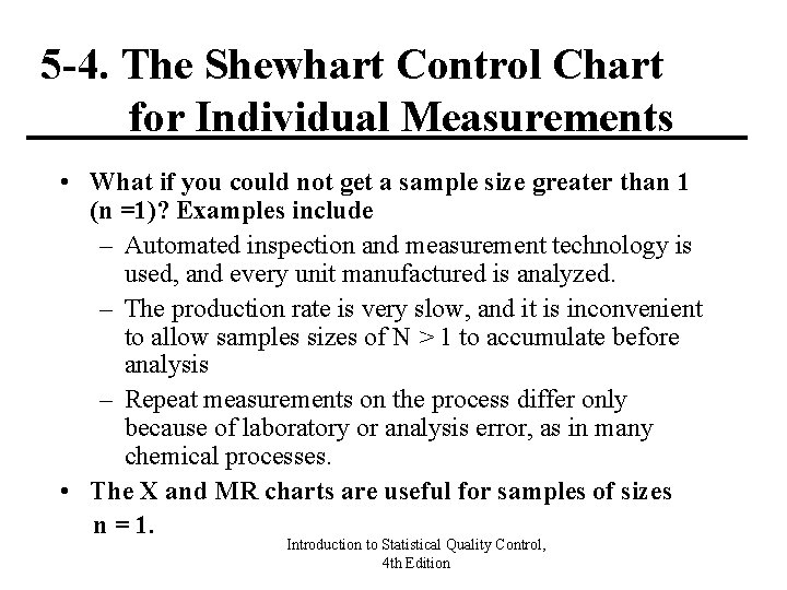 5 -4. The Shewhart Control Chart for Individual Measurements • What if you could 5 -4. The Shewhart Control Chart for Individual Measurements • What if you could