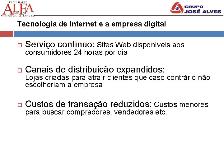 Tecnologia de Internet e a empresa digital Serviço contínuo: Sites Web disponíveis aos Canais