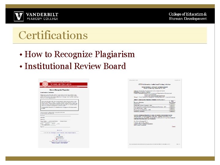 Certifications • How to Recognize Plagiarism • Institutional Review Board Certifications • How to Recognize Plagiarism • Institutional Review Board