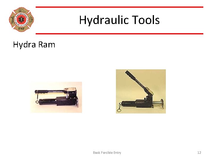 Hydraulic Tools Hydra Ram Basic Forcible Entry 12 