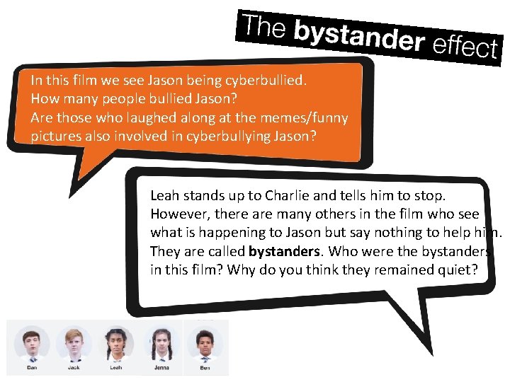 In this film we see Jason being cyberbullied. How many people bullied Jason? Are