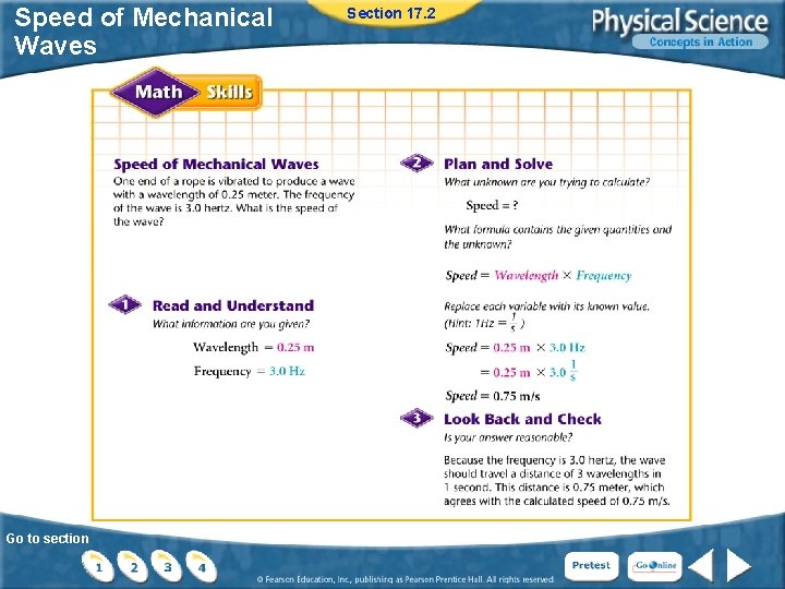 Speed of Mechanical Waves Go to section Section 17. 2 