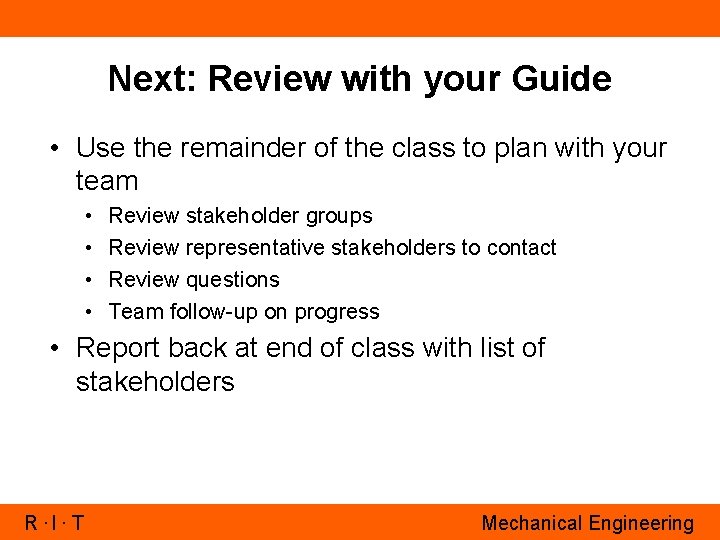 Next: Review with your Guide • Use the remainder of the class to plan