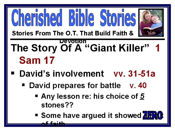 Stories From The O. T. That Build Faith & Devotion The Story Of A