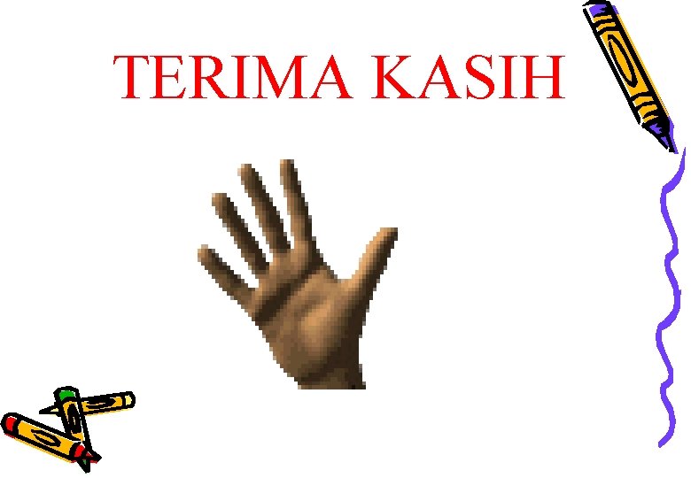 TERIMA KASIH 