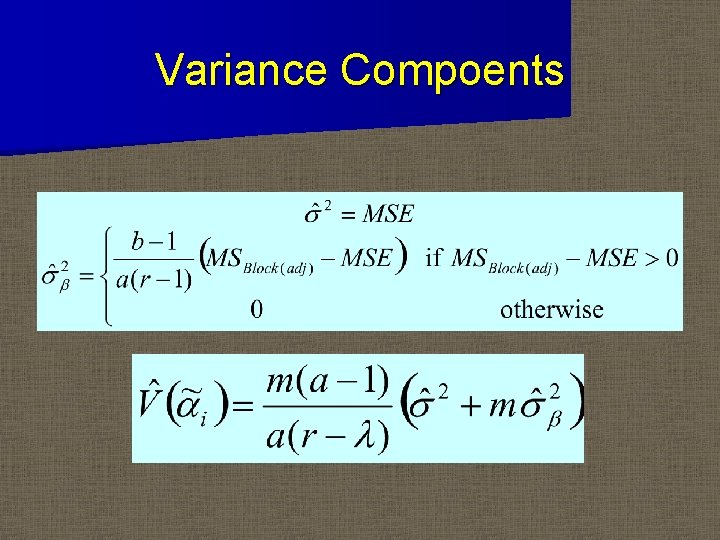 Variance Compoents 