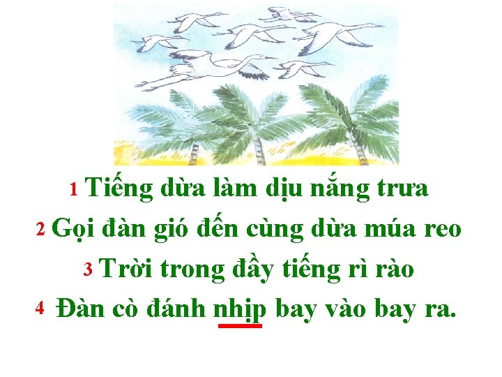 1 Tiếng dừa làm dịu nắng trưa 2 Gọi đàn gió đến cùng dừa