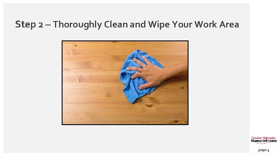 Step 2 – Thoroughly Clean and Wipe Your Work Area Contoso Pharmaceuticals page 4