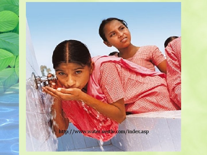 http: //www. water. nestle. com/index. asp 