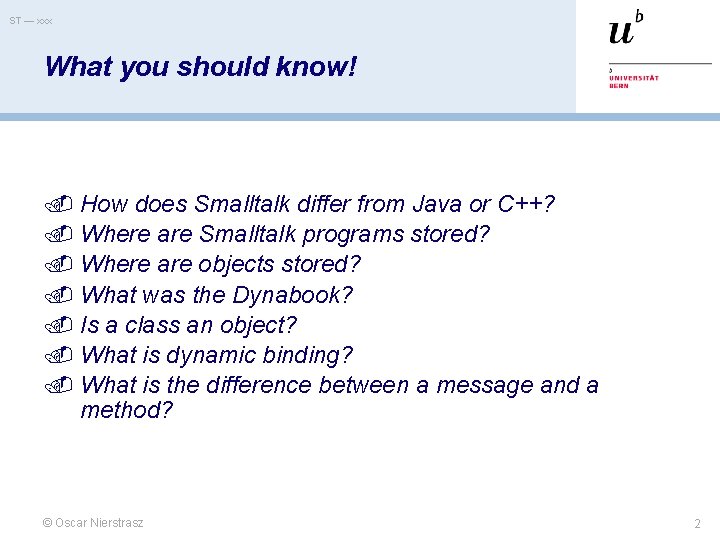 ST — xxx What you should know! How does Smalltalk differ from Java or