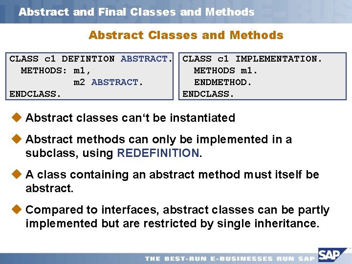 Abstract and Final Classes and Methods Abstract Classes and Methods CLASS c 1 DEFINTION