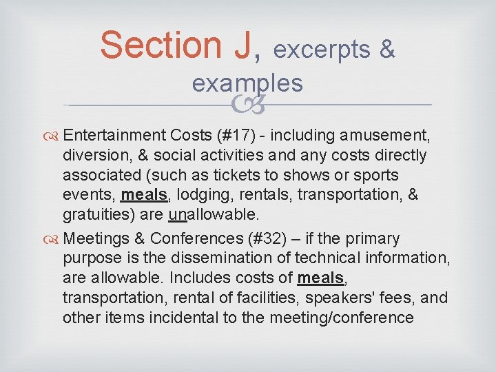 Section J, excerpts & examples Entertainment Costs (#17) - including amusement, diversion, & social