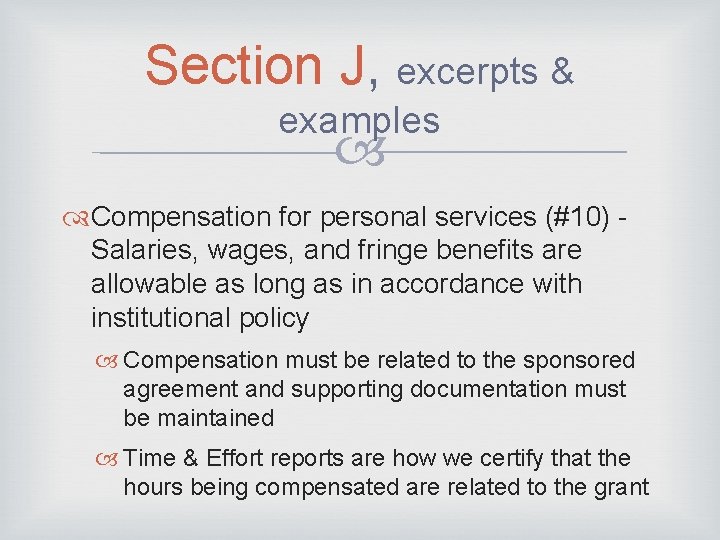 Section J, excerpts & examples Compensation for personal services (#10) Salaries, wages, and fringe