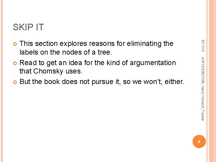 SKIP IT 9/17/10 This section explores reasons for eliminating the labels on the nodes