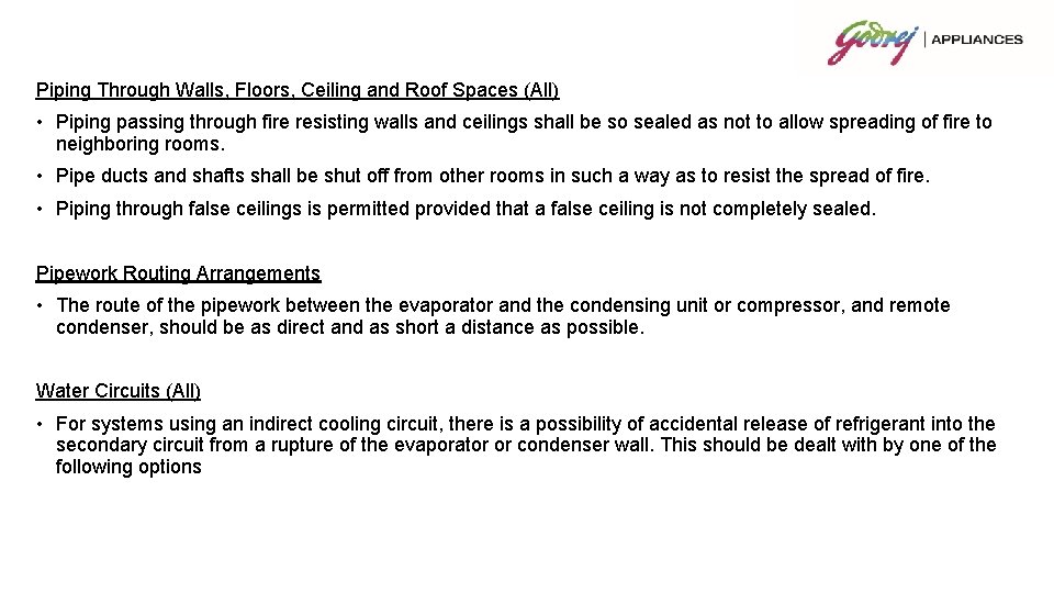 Piping Through Walls, Floors, Ceiling and Roof Spaces (All) • Piping passing through fire