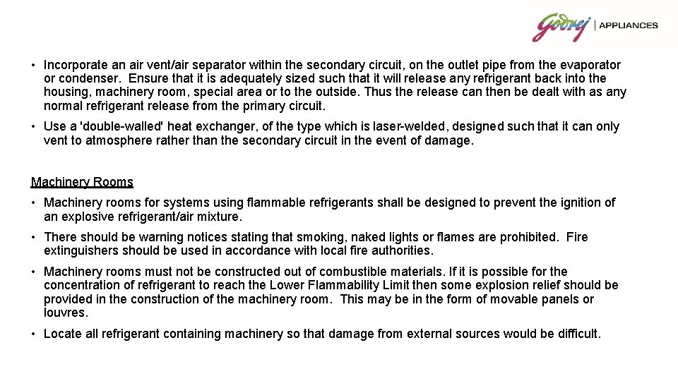  • Incorporate an air vent/air separator within the secondary circuit, on the outlet