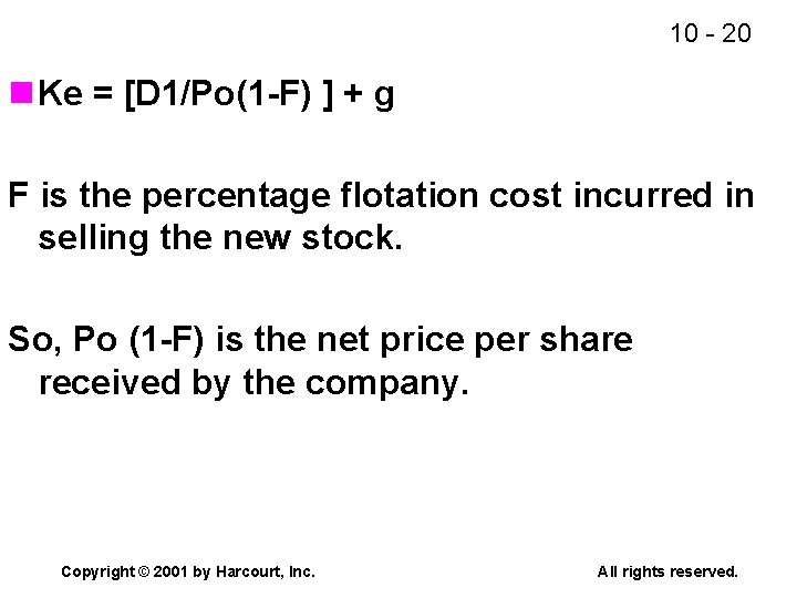 10 - 20 n Ke = [D 1/Po(1 -F) ] + g F is