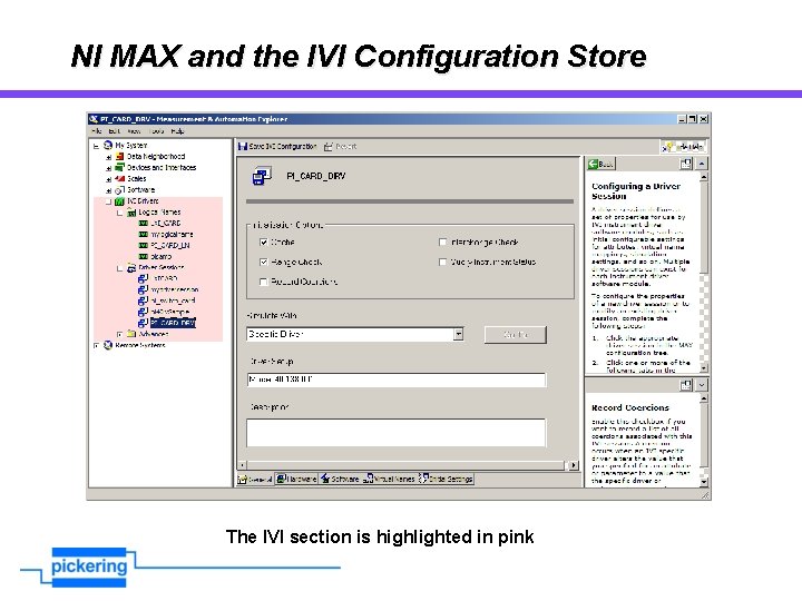 NI MAX and the IVI Configuration Store The IVI section is highlighted in pink