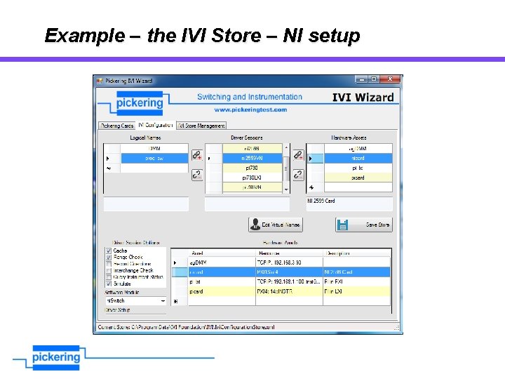 Example – the IVI Store – NI setup 