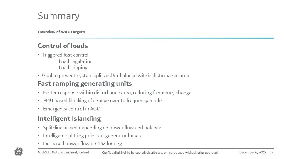 Summary Overview of WAC Targets Control of loads • Triggered fast control Load regulation