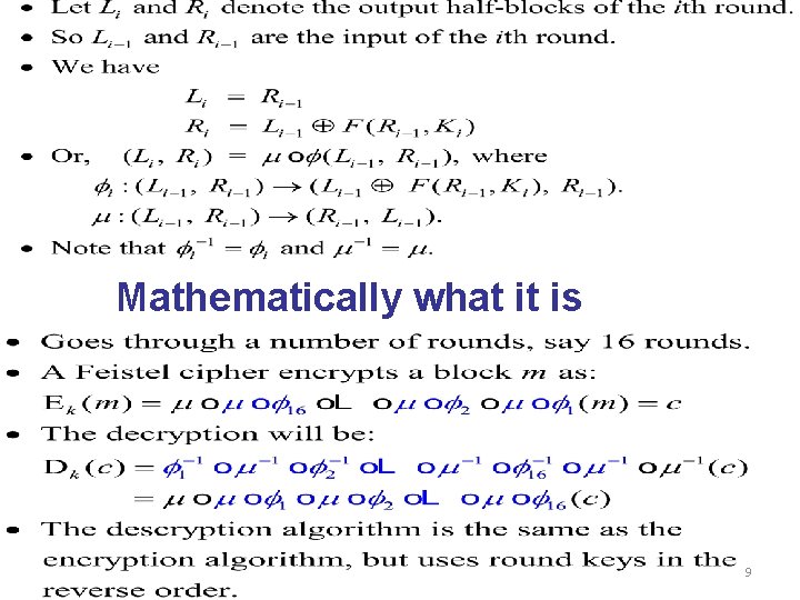 Mathematically what it is 9 