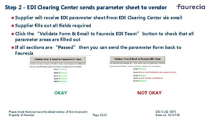 Step 2 - EDI Clearing Center sends parameter sheet to vendor n Supplier will
